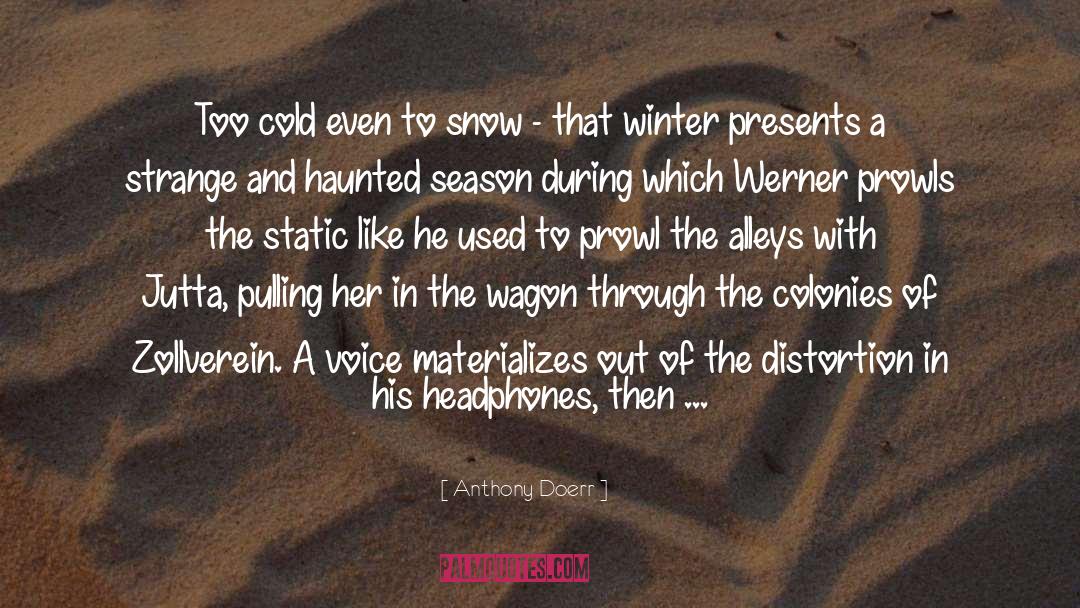 Baldassini Winter quotes by Anthony Doerr