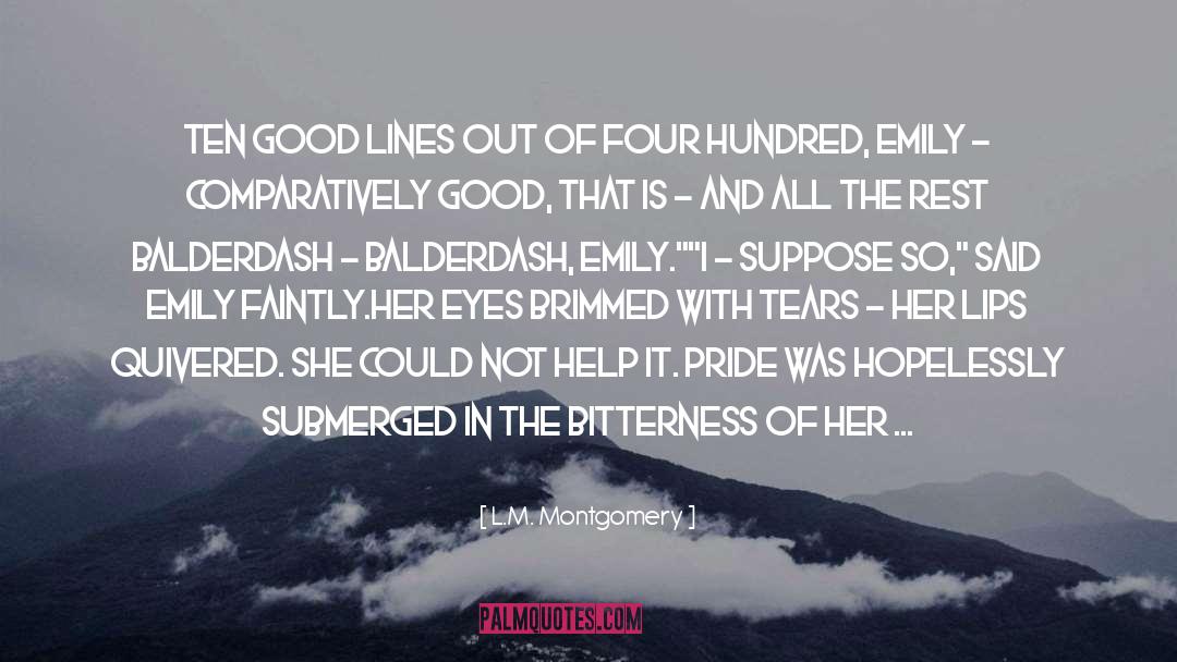 Balderdash quotes by L.M. Montgomery
