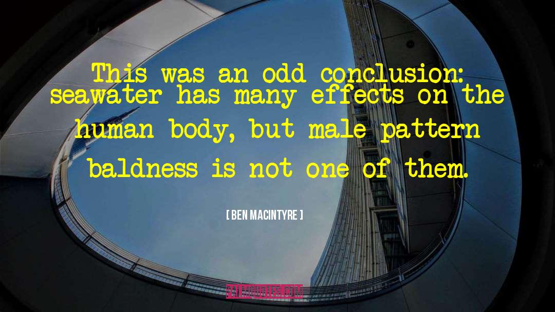 Baldness quotes by Ben Macintyre