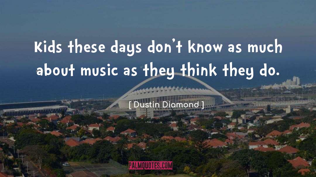 Baldorioty Music quotes by Dustin Diamond