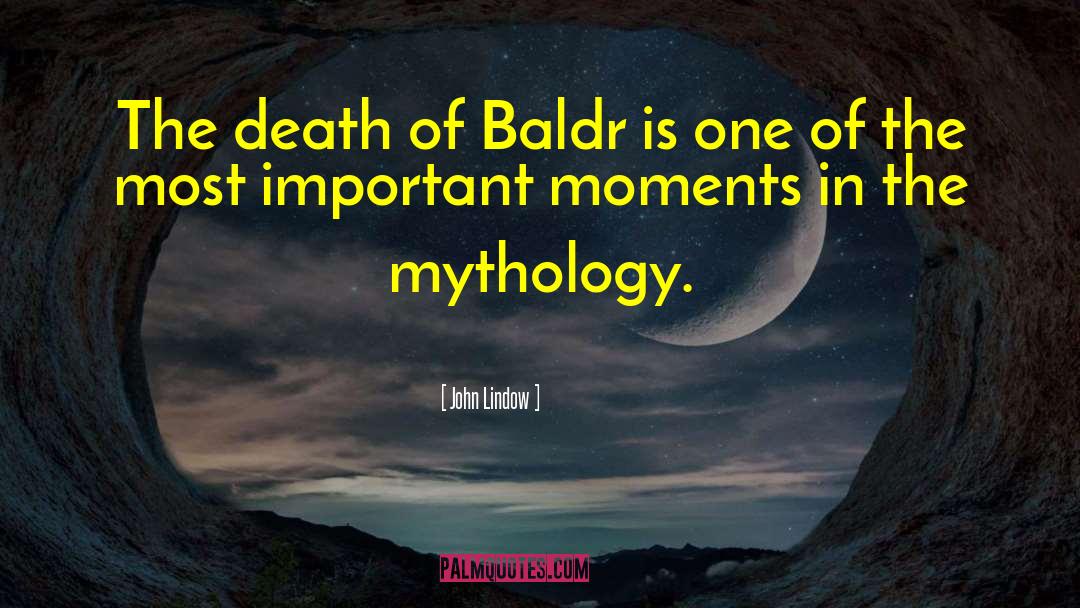 Baldr quotes by John Lindow