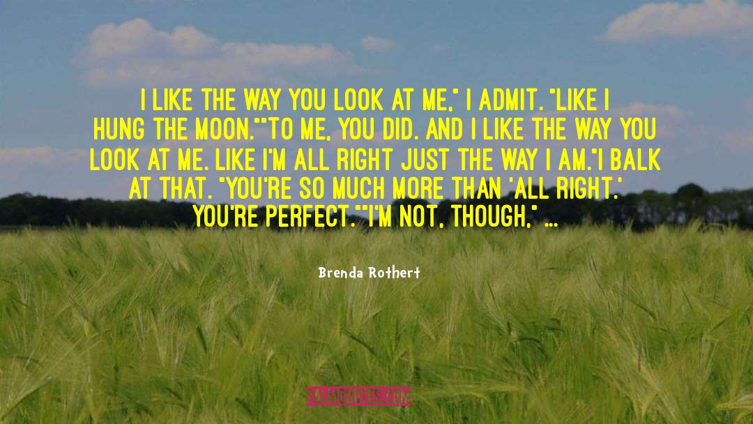 Balk quotes by Brenda Rothert