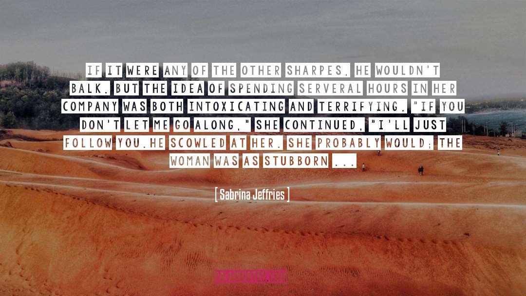 Balk quotes by Sabrina Jeffries