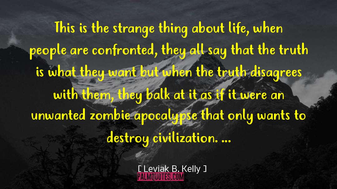 Balk quotes by Leviak B. Kelly