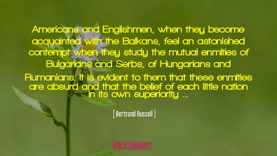 Balkan quotes by Bertrand Russell