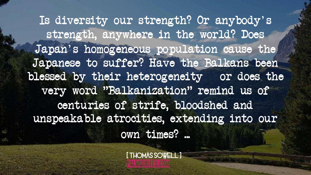 Balkanization quotes by Thomas Sowell