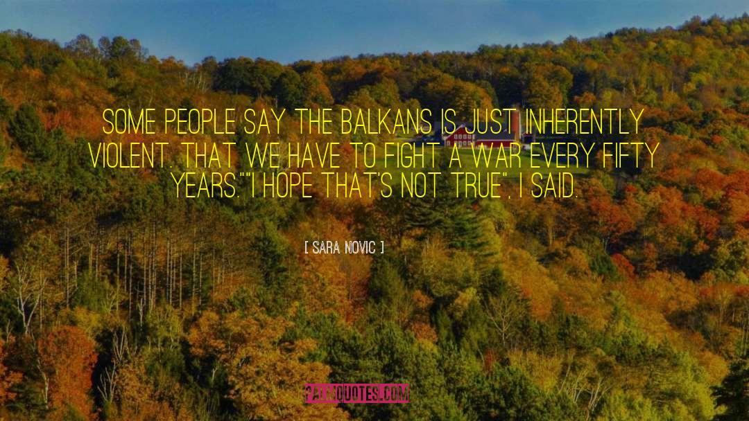 Balkans quotes by Sara Novic