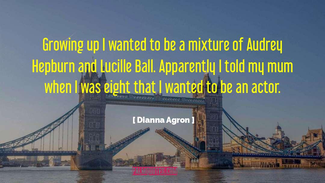 Ball Gown quotes by Dianna Agron