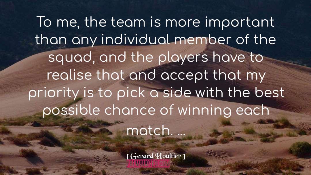 Ball Players quotes by Gerard Houllier