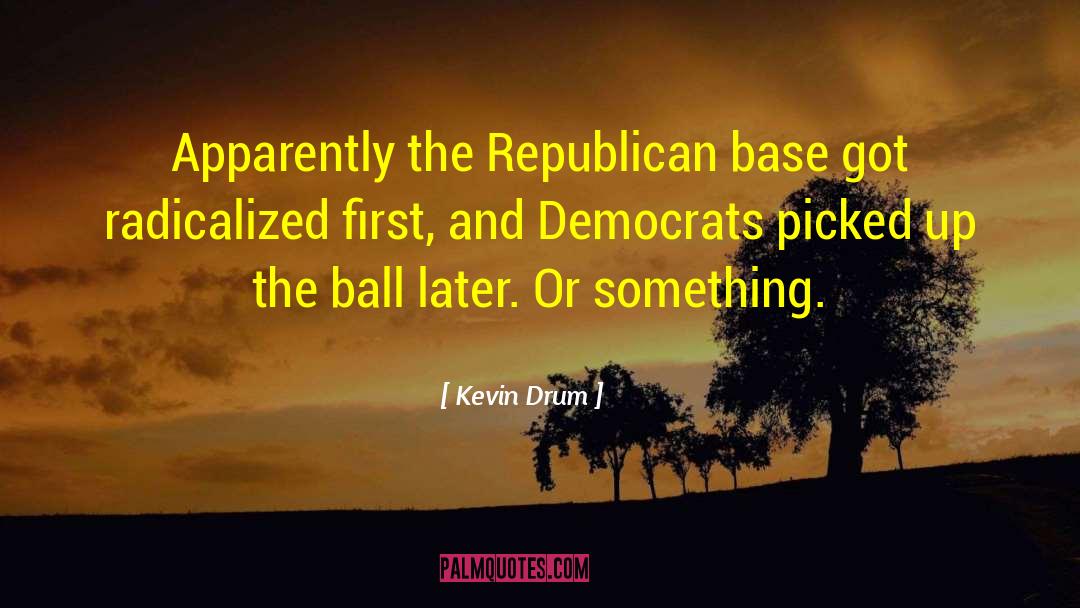 Ball Players quotes by Kevin Drum