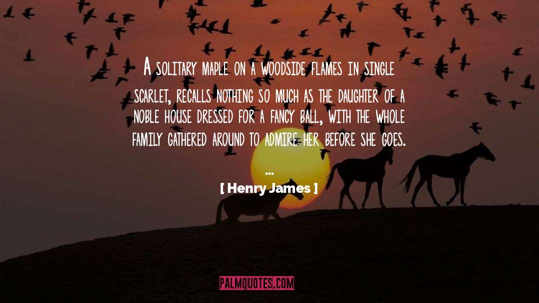 Ball Toxins quotes by Henry James