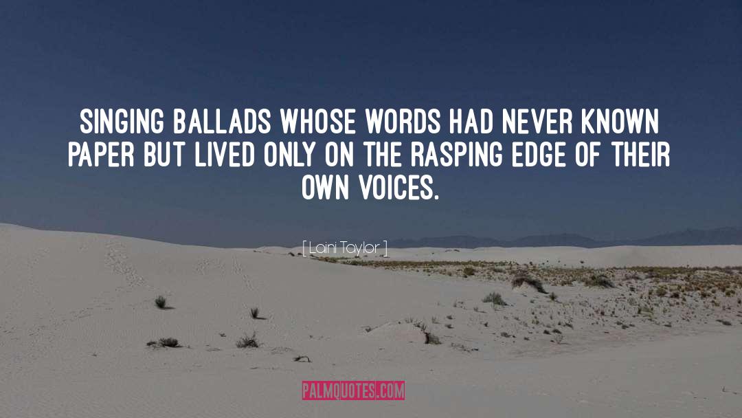 Ballads quotes by Laini Taylor