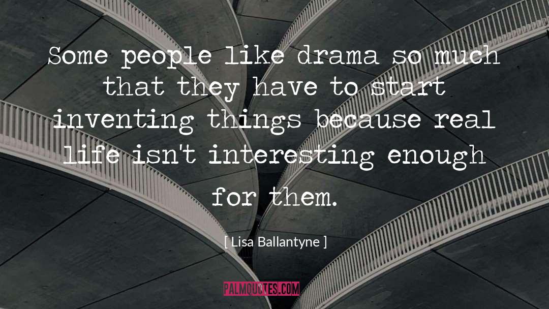 Ballantyne quotes by Lisa Ballantyne