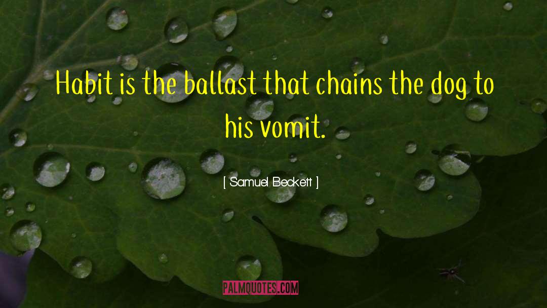 Ballast quotes by Samuel Beckett