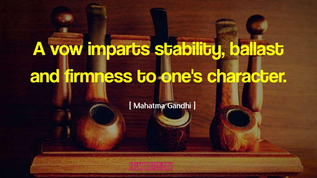 Ballast quotes by Mahatma Gandhi