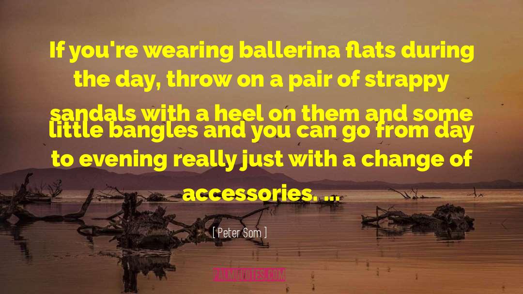 Ballerina quotes by Peter Som