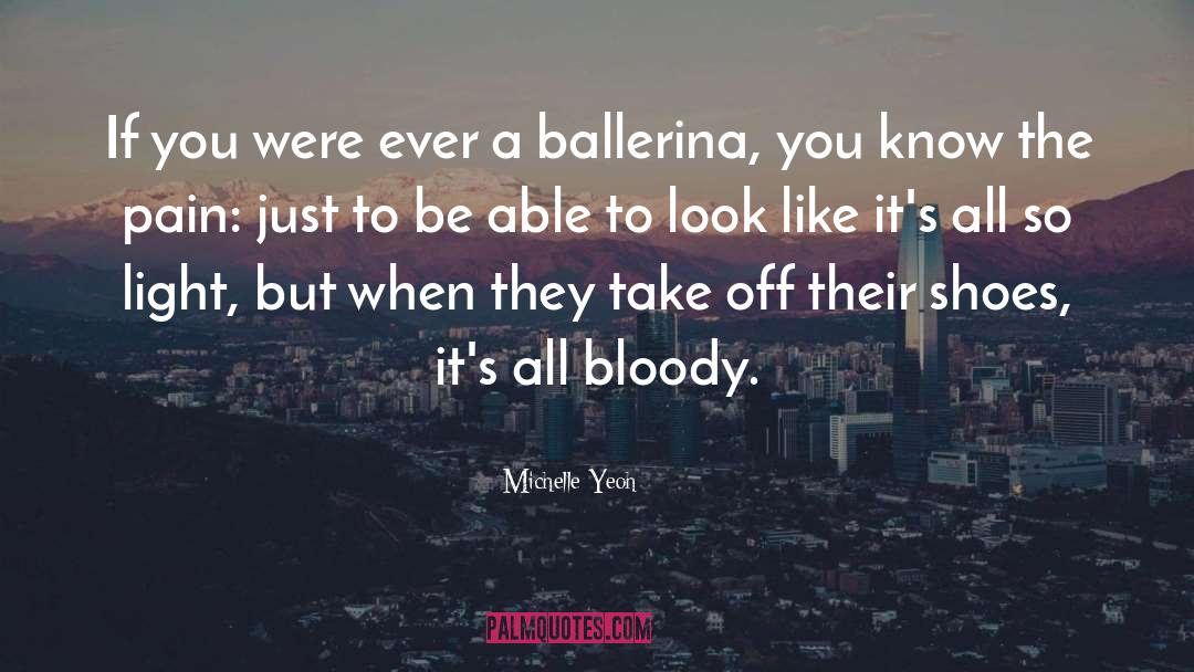 Ballerina quotes by Michelle Yeoh