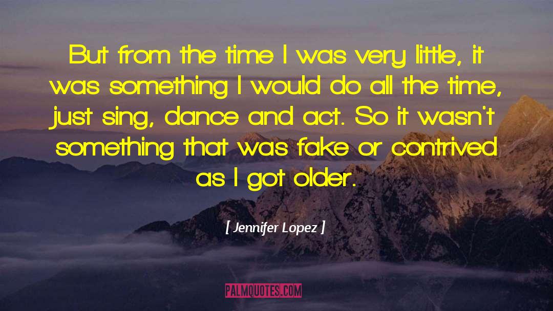 Ballet Dance quotes by Jennifer Lopez