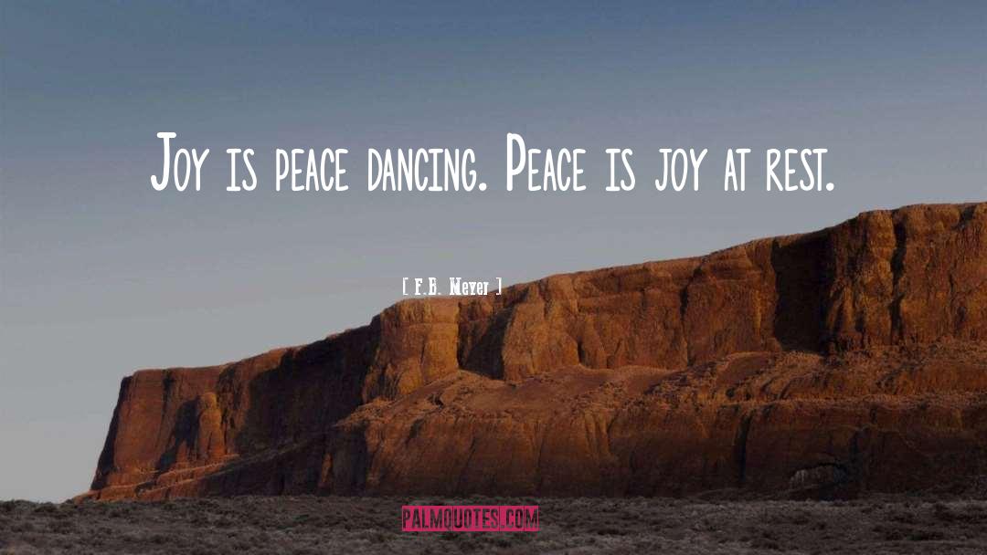 Ballet Dancing quotes by F.B. Meyer
