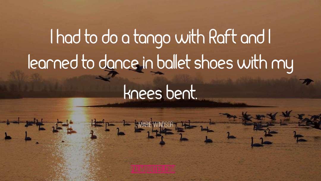 Ballet quotes by Marie Windsor