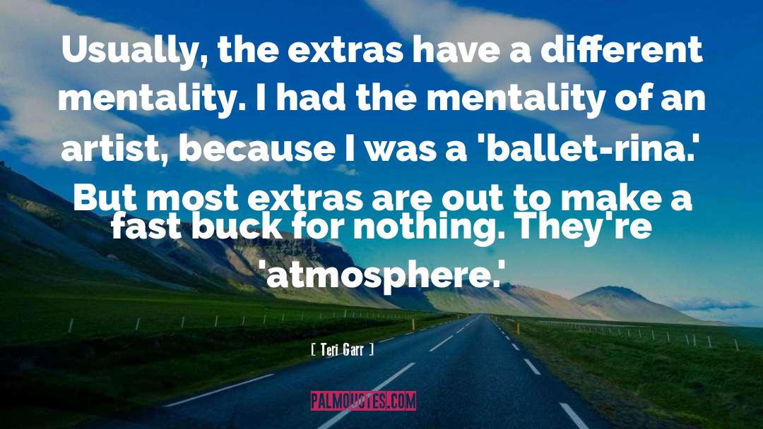 Ballet quotes by Teri Garr