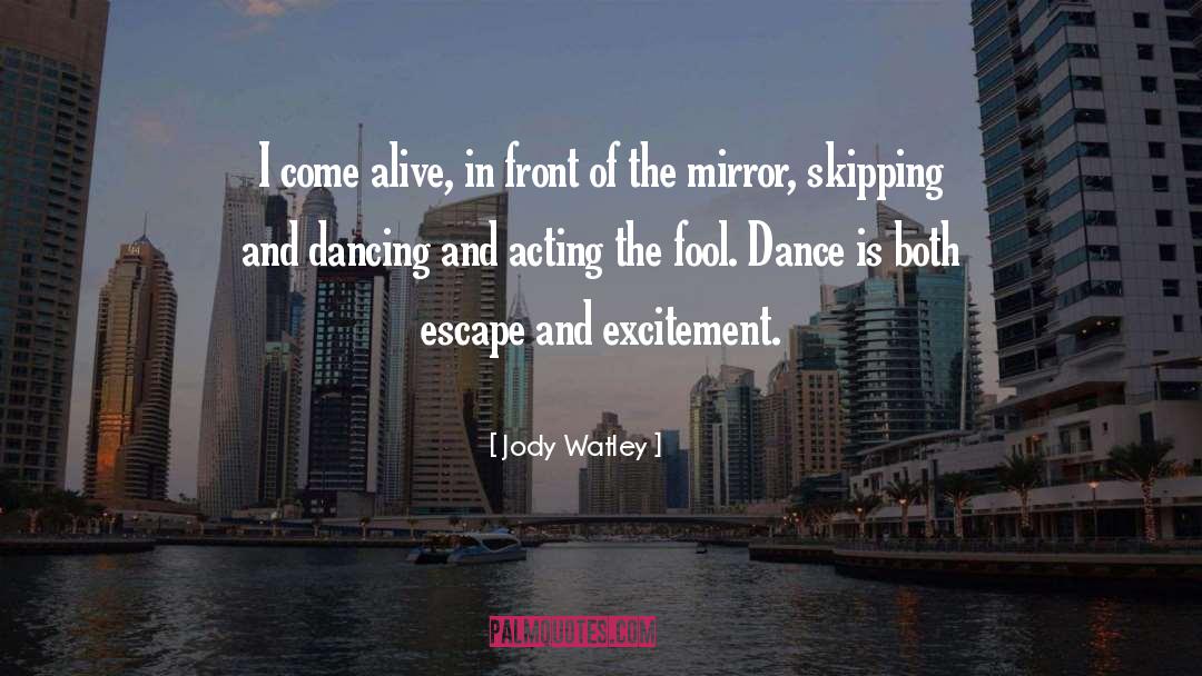 Ballet quotes by Jody Watley