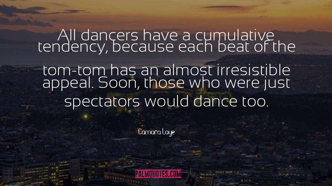 Ballet quotes by Camara Laye