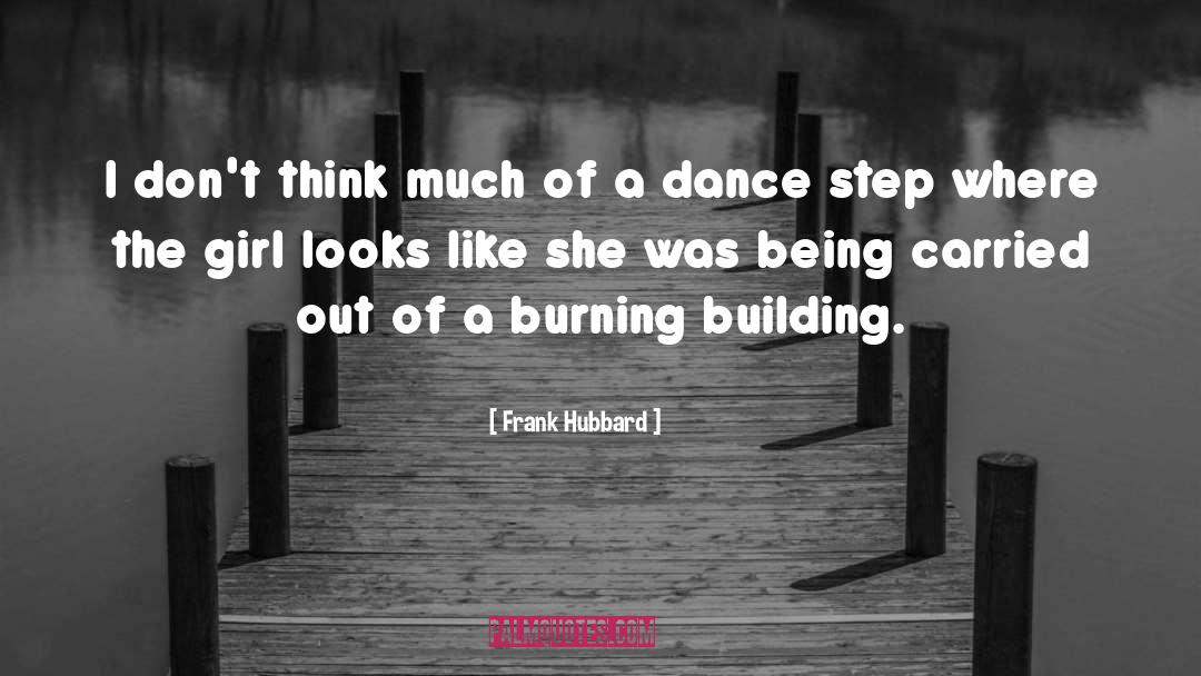 Ballet quotes by Frank Hubbard