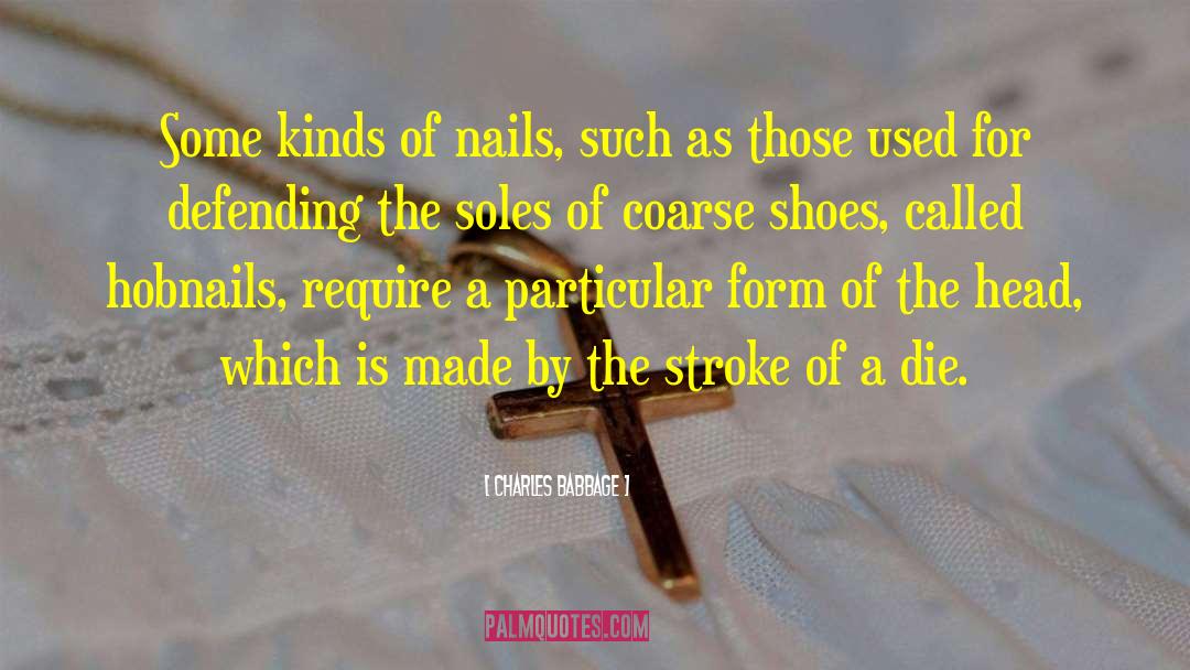 Ballet Shoes quotes by Charles Babbage