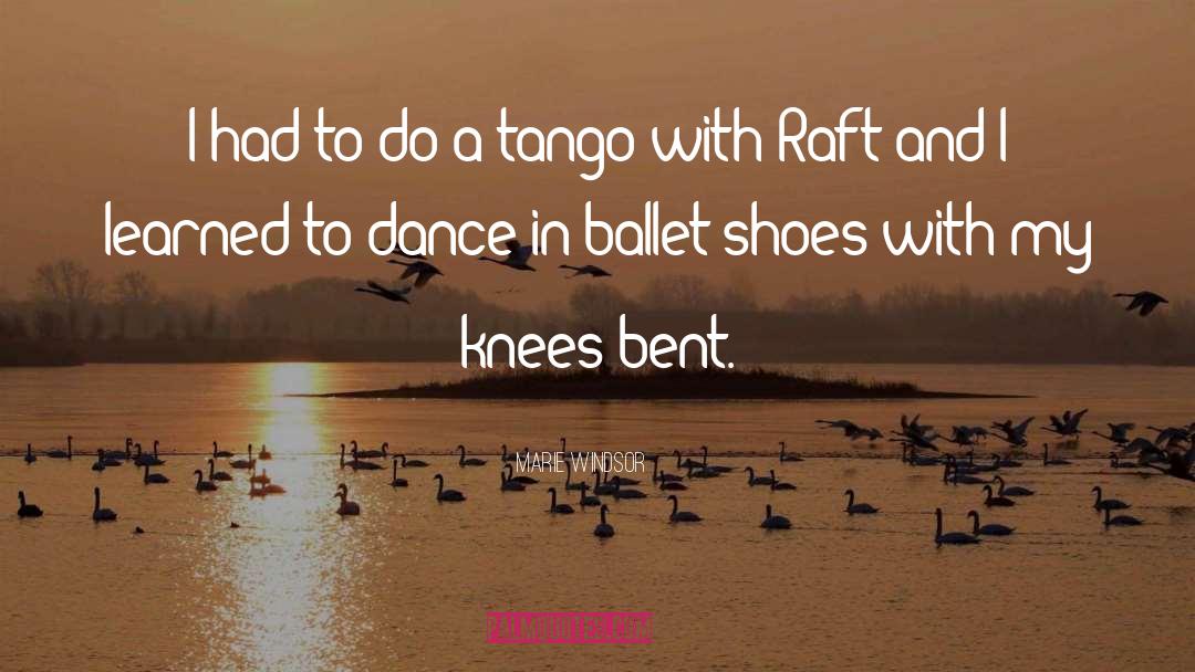 Ballet Shoes quotes by Marie Windsor
