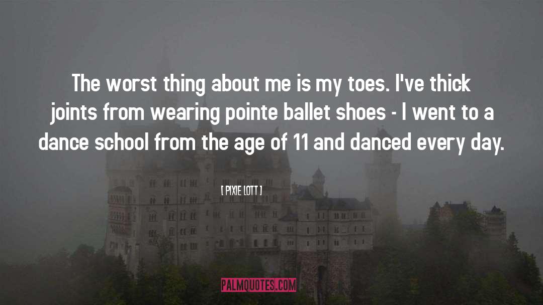 Ballet Shoes quotes by Pixie Lott