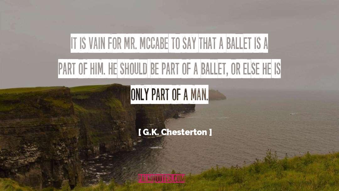 Ballet Turnout quotes by G.K. Chesterton