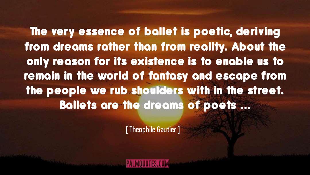 Ballets quotes by Theophile Gautier