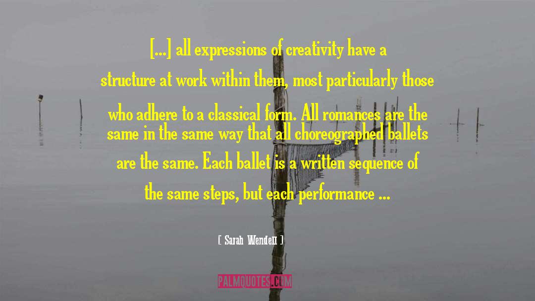 Ballets quotes by Sarah Wendell