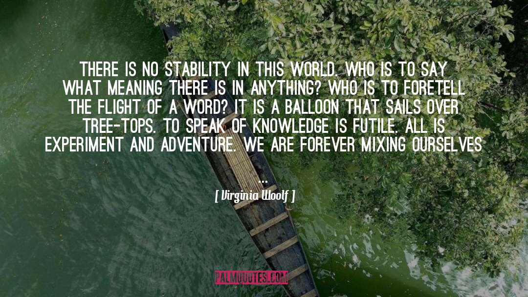 Balloon quotes by Virginia Woolf
