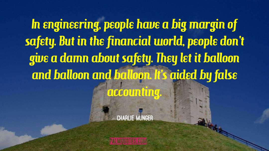 Balloon quotes by Charlie Munger