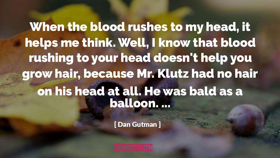 Balloon quotes by Dan Gutman