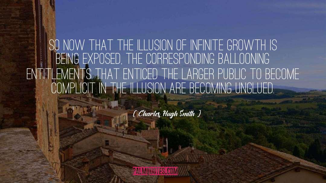 Ballooning quotes by Charles Hugh Smith