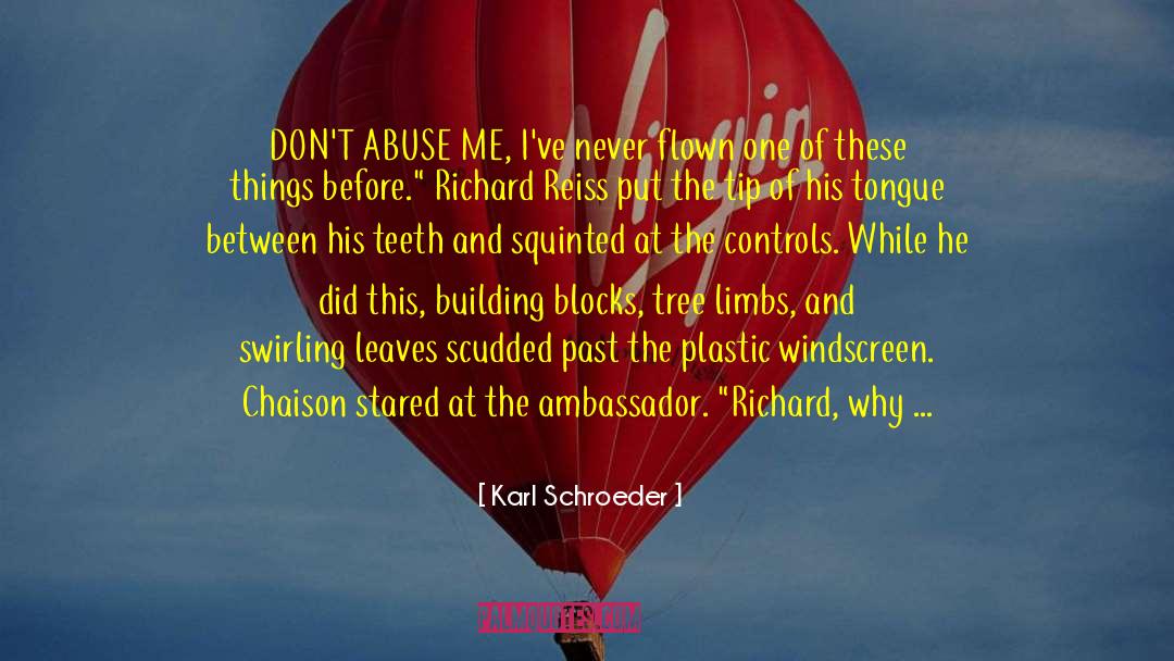 Ballooning quotes by Karl Schroeder