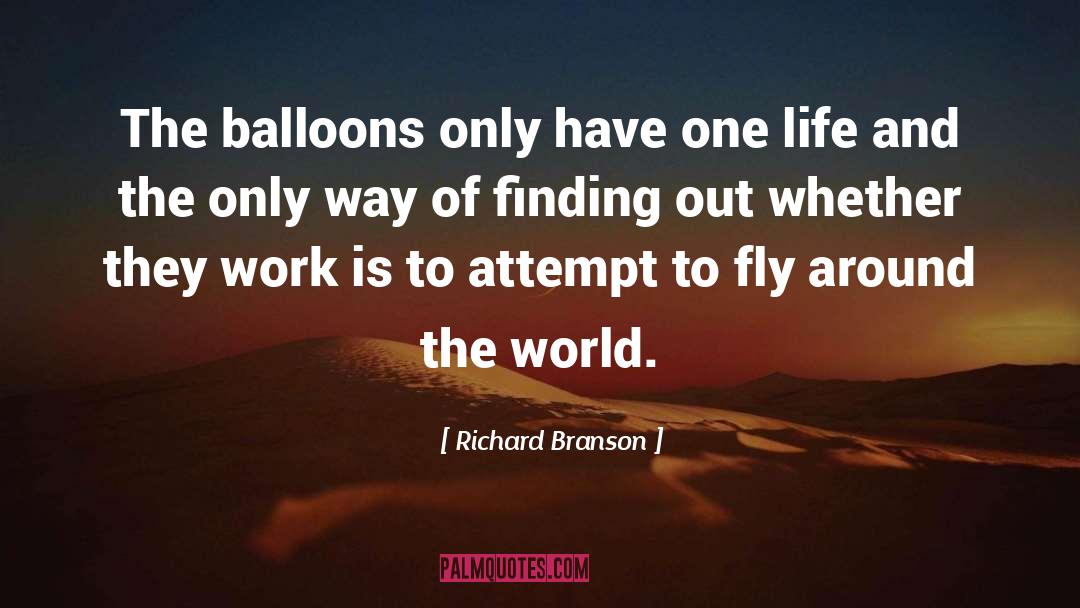 Balloons quotes by Richard Branson