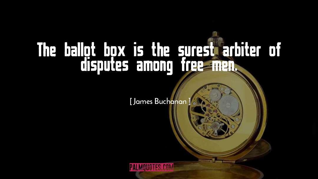 Ballot quotes by James Buchanan