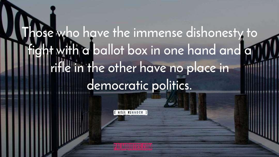 Ballots quotes by Neil Kinnock