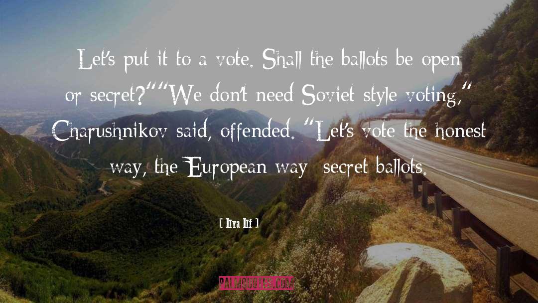 Ballots quotes by Ilya Ilf