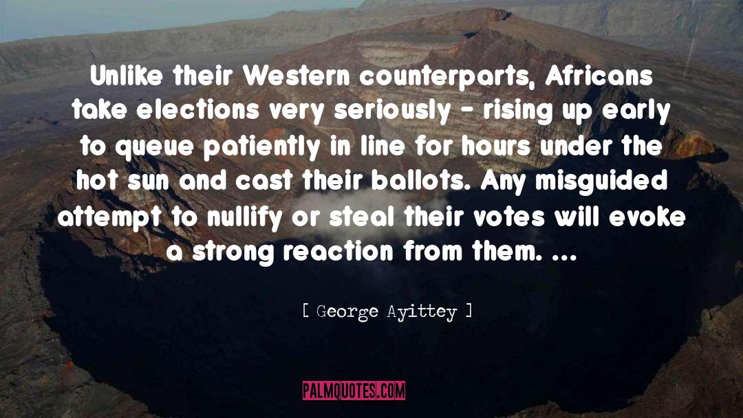 Ballots quotes by George Ayittey