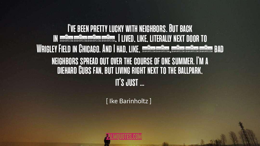 Ballpark quotes by Ike Barinholtz