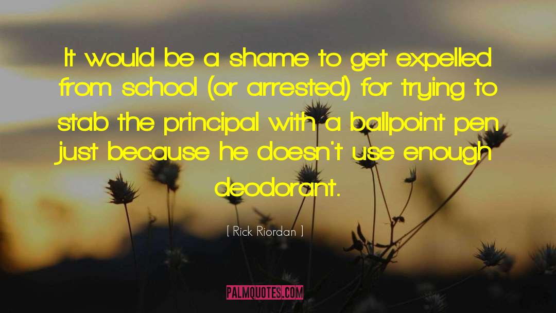 Ballpoint quotes by Rick Riordan