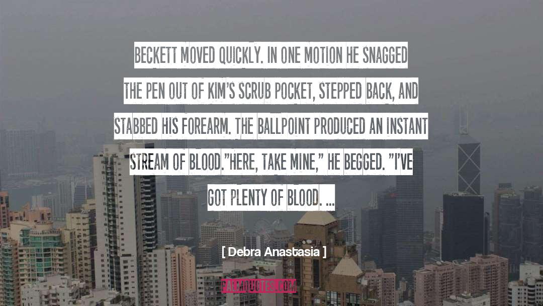 Ballpoint quotes by Debra Anastasia