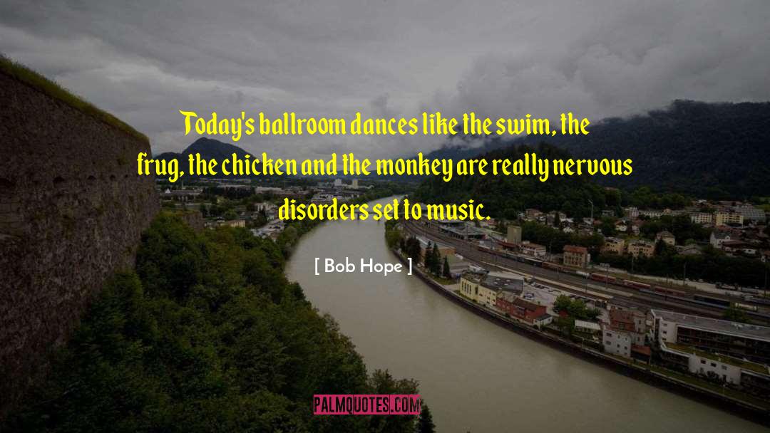 Ballroom Dance quotes by Bob Hope
