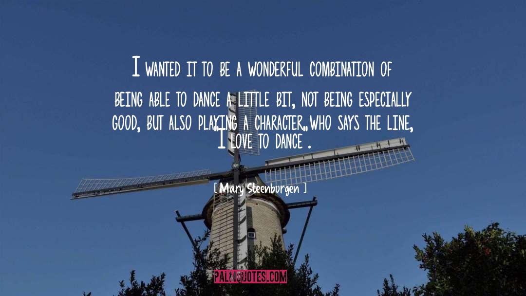 Ballroom Dance quotes by Mary Steenburgen
