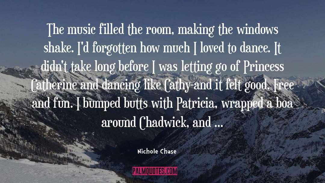 Ballroom Dance quotes by Nichole Chase